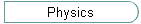 Physics